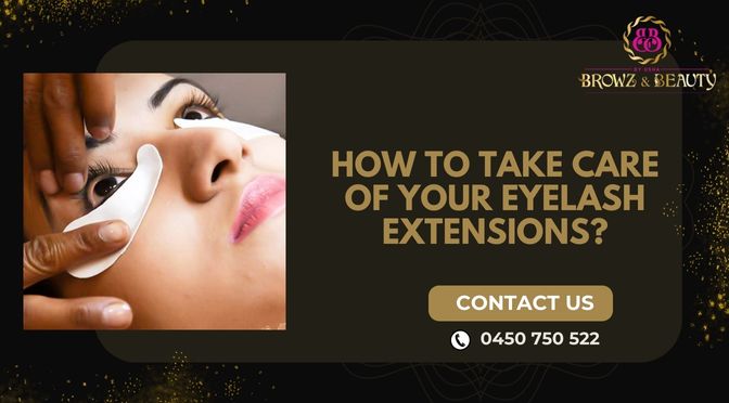 How to Take Care of Your Eyelash Extensions?