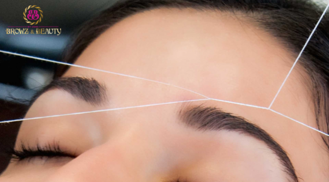Things You Need to Know Before Opting for Eyebrow Threading